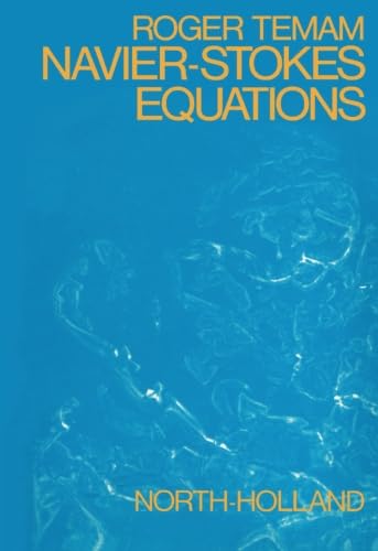 Navier-Stokes Equations: Theory and Numerical Analysis - Click to Buy