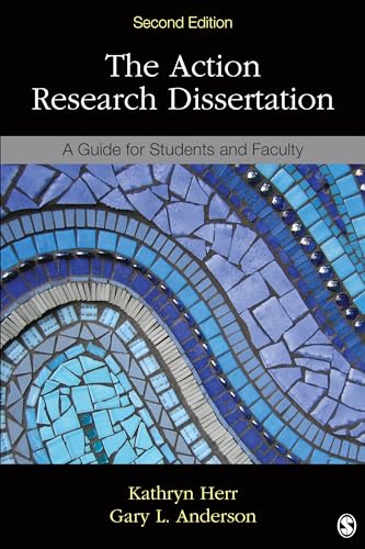 The Action Research Dissertation: A Guide for Students and Faculty - Click to Buy