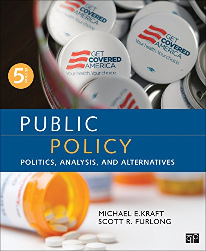 Public Policy: Politics, Analysis, and Alternatives - Click to Buy