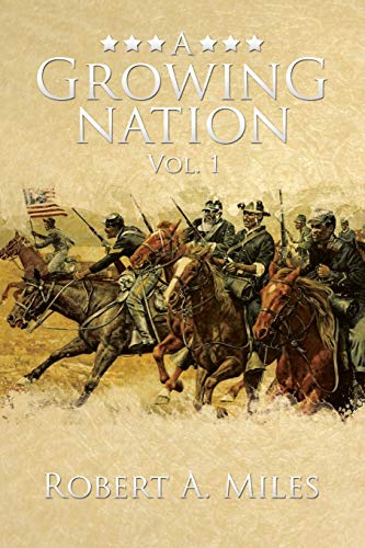 A Growing Nation: A History of the 1800's Southwest - Click to Buy