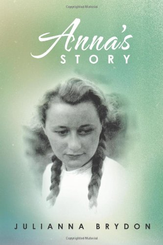 Anna's Story - Click to Buy