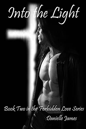 Into the Light (The Forbidden Love Series) - Click to Buy
