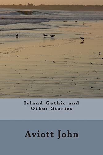 Island Gothic and Other Stories - Click to Buy