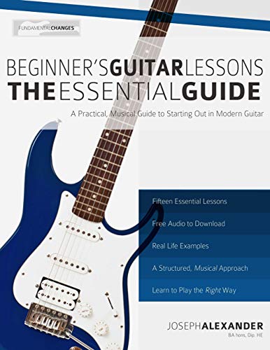 Beginner's Guitar Lessons: The Essential Guide: The Quickest Way to Learn to Play (Beginner Guitar Books) - Click to Buy