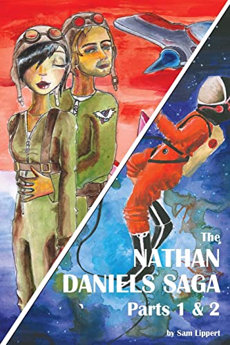 The Nathan Daniels Saga: Parts 1 & 2 (Value Combo) - Click to Buy