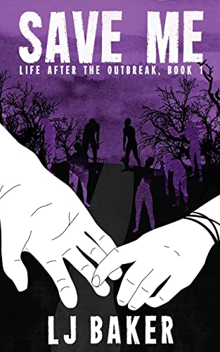 Save Me (Life After the Outbreak) - Click to Buy