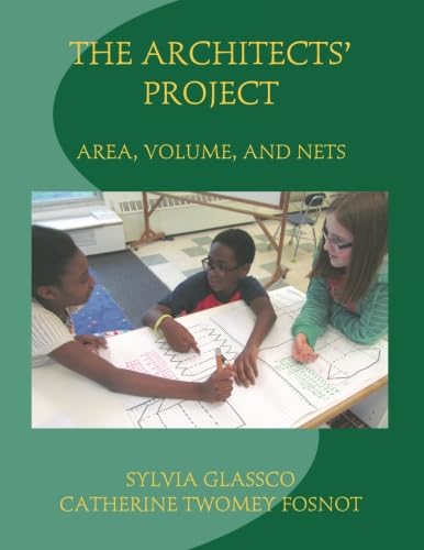 The Architects' Project: Area, Volume, and Nets - Click to Buy