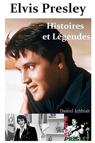 Elvis Presley, Histoires & Legendes - Click to Buy