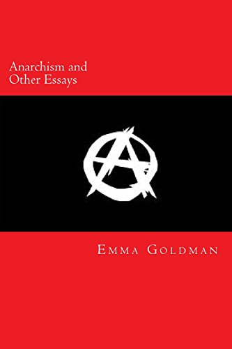 Anarchism and Other Essays - Click to Buy