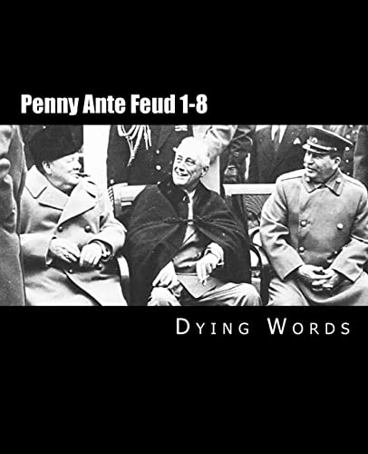 Penny Ante Feud 1-8 - Click to Buy