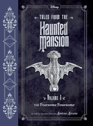 Tales from the Haunted Mansion: Volume I: The Fearsome Foursome - Click to Buy