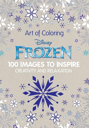 Art of Coloring: Disney Frozen: 100 Images to Inspire Creativity and Relaxation - Click to Buy