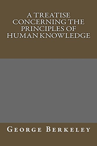A Treatise Concerning the Principles of Human Knowledge - Click to Buy