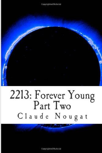 2213: Forever Young: Part Two: You Will Not Take My Place - Click to Buy