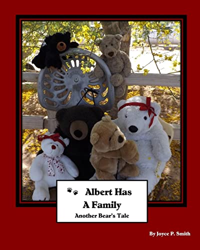 Albert Has A Family: Another Bear's Tale (Albert's Adventures)
