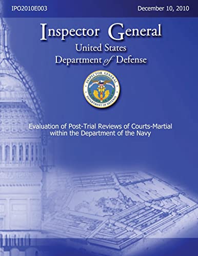 Evaluation of Post-Trial Reviews of Courts-Martial within the Department of Navy