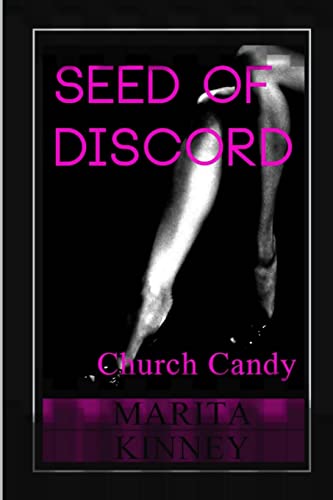 Seed of Discord: Church Candy (The Snow Series: Candy PART 3)