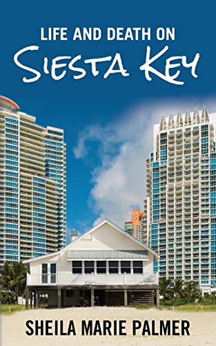 Life and Death on Siesta Key - Click to Buy