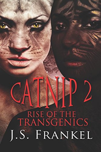 Rise of the Transgenics (Catnip) - Click to Buy