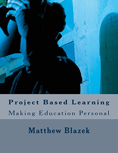 Project Based Learning: Making Education Personal: Samples for Digital Portfolios - Click to Buy