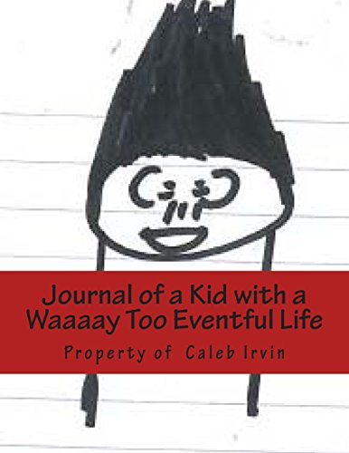 Journal Of A Kid With A Waaaay Too Eventful Life - Click to Buy