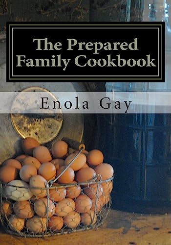 The Prepared Family Cookbook - Click to Buy