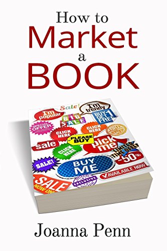 How To Market A Book - Click to Buy