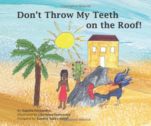Don't Throw My Teeth on the Roof! - Click to Buy
