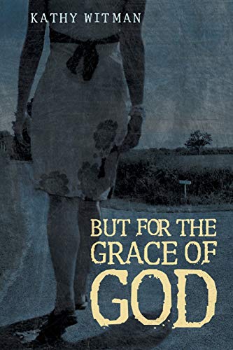 But for the Grace of God - Click to Buy