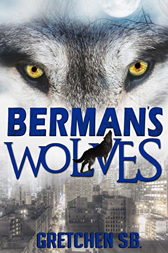 Berman's Wolves - Click to Buy