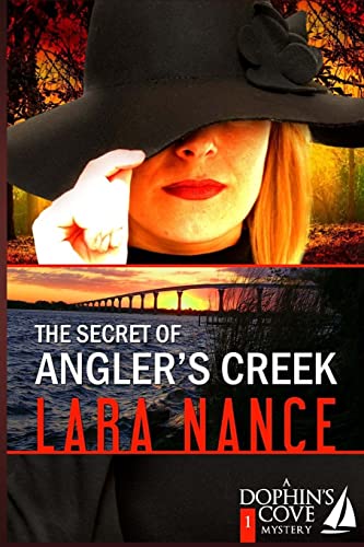 The Secret of Angler's Creek: 1 (Dolphin's Cove Mysteries) - Click to Buy