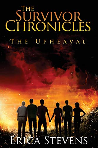 The Survivor Chronicles: Book 1, The Upheaval - Click to Buy