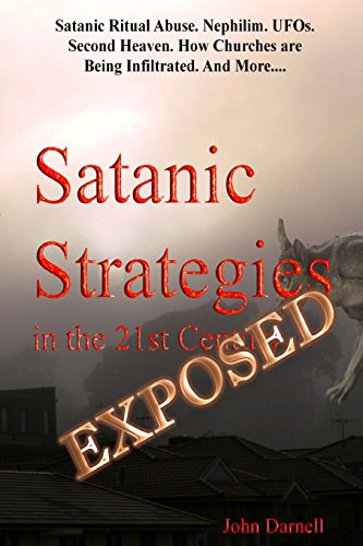 Satanic Strategies in the 21st Century - EXPOSED - Click to Buy