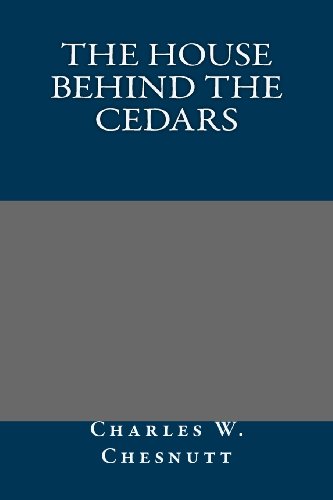 The House Behind the Cedars - Click to Buy
