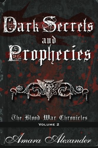 Dark Secrets and Prophecies - Click to Buy