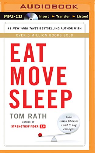 Eat Move Sleep: How Small Choices Lead to Big Changes - Click to Buy