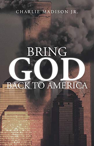 Bring God Back to America - Click to Buy