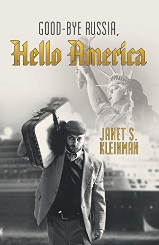 Good-Bye Russia, Hello America - Click to Buy