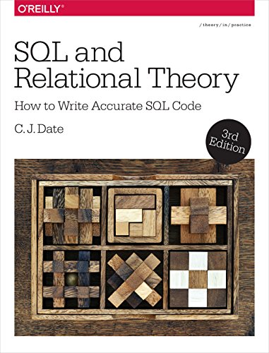 SQL and Relational Theory: How to Write Accurate SQL Code - Click to Buy