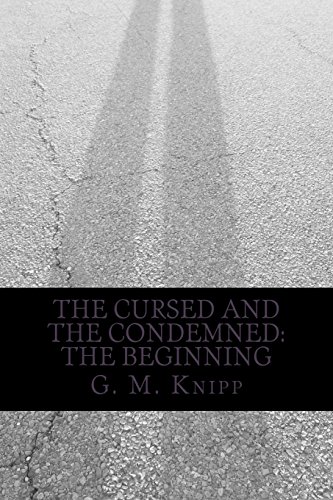 The Cursed and The Condemned: The Beginning - Click to Buy