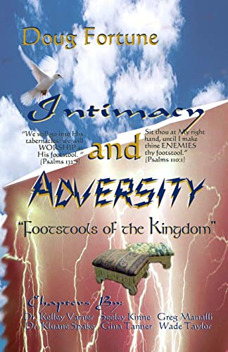Intimacy and Adversity: Footstools of the Kingdom - Click to Buy