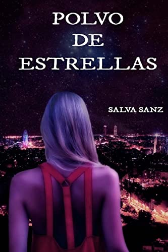 Polvo de estrellas (Spanish Edition) - Click to Buy