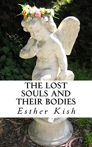 The Lost Souls and Their Bodies - Click to Buy