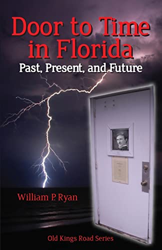 Door to Time In Florida: Past, present and future