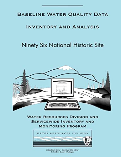 Baseline Water Quality Data Inventory and Analysis: Ninety Six National Historic Site - Click to Buy