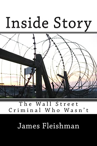 Inside Story: The Wall Street Criminal Who Wasn't - Click to Buy