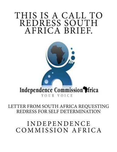 This is a Call to Redress South Africa Brief.: Letter from South Africa Requesting Redress for Self Determination - Click to Buy