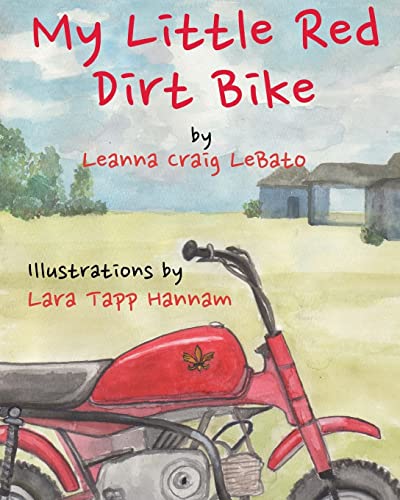 My Little Red Dirt Bike - Click to Buy