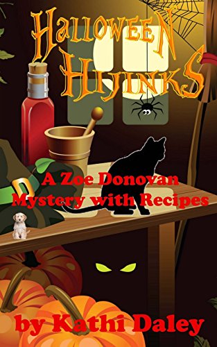Halloween Hijinks: A Zoe Donovan Mystery: Volume 1 - Click to Buy