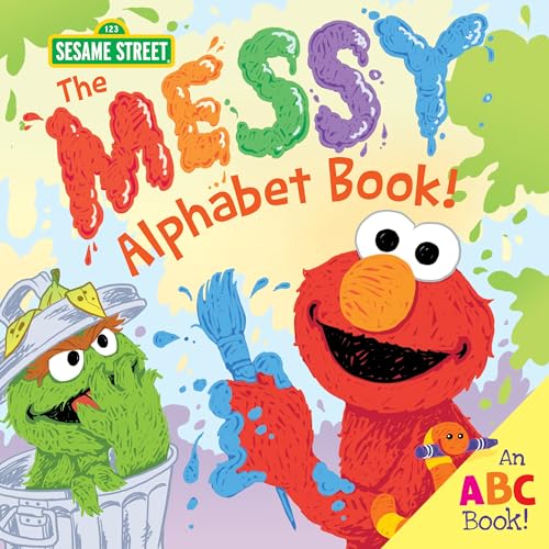 The Messy Alphabet Book!: An ABC Book! - Click to Buy